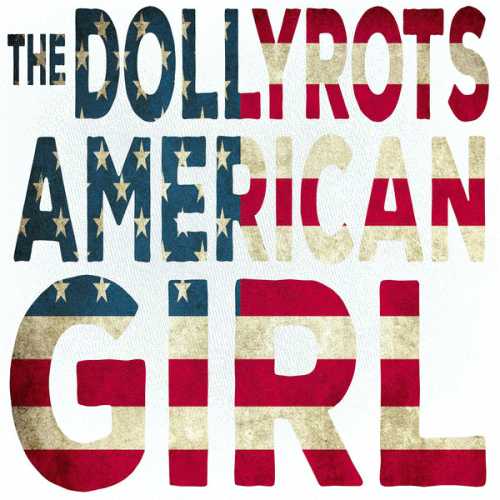 The Dollyrots : American Girl